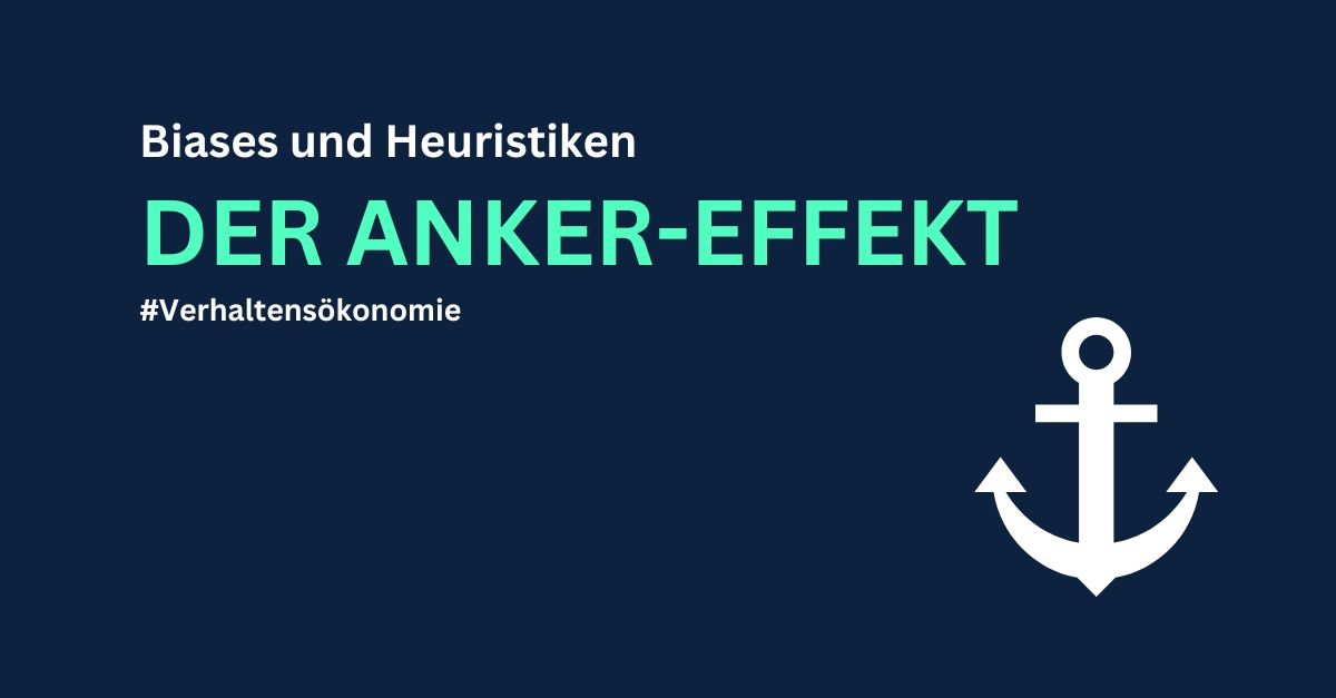 Titelbild Der Anker Effekt