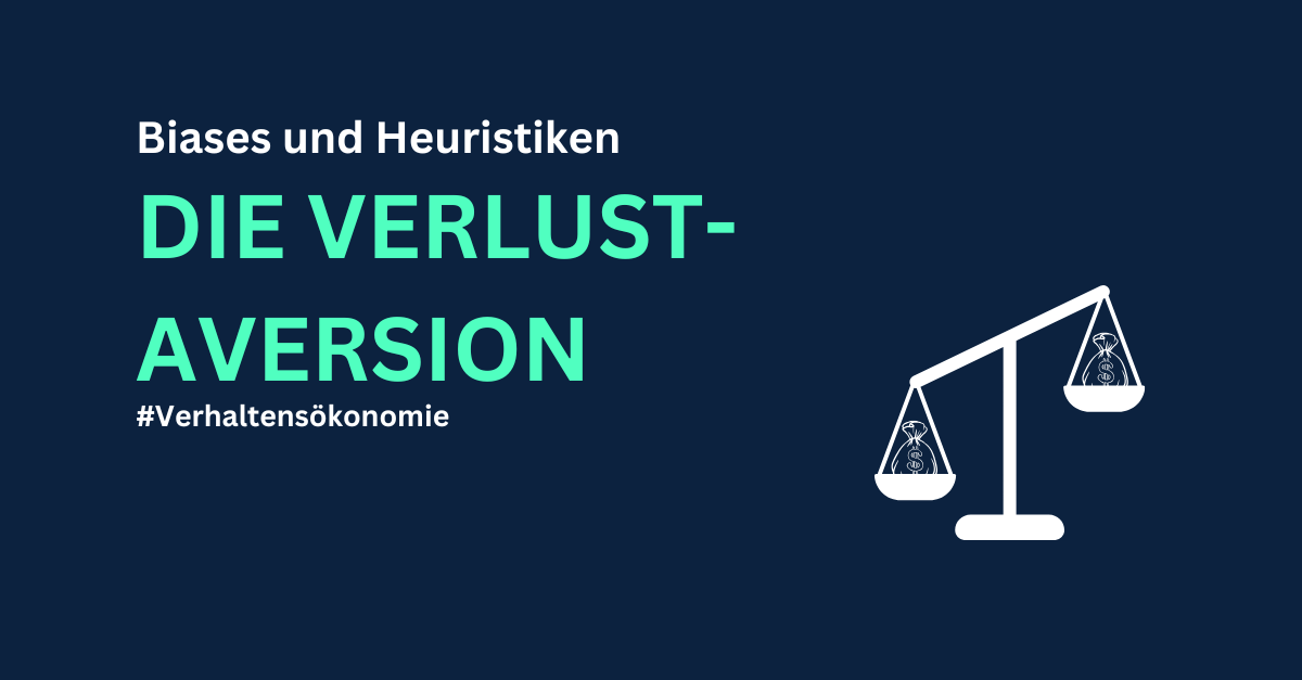Dunkelblauer Hintergrund mit Titelschriftzug "Verlust-Aversion", dazu ein Symbol-Icon das eine Waage darstellt.